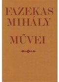 Fazekas Mihály - Fazekas Mihály művei
