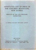 Gilliard, E. Thomas,Lecroy, Mary - Annoted List of Birds of the Adalbert Mountains, New Guinea (Result of the 1959 Gilliard Expedtion)