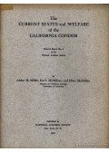 Miller, Alden H.,McMillan, Ian I.,McMillan, Eben - The Current Status and Welfare of the California Condor (A Kaliforniai Kondorkeselyű aktuális helyzete és jóléte)