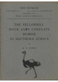 Rowan, M. K. - The Yellowbill Duck Anas Undulata Dubois in Southern Africa (A sárgacsőrű réce Dél-Afrikában)