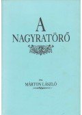 Márton László - A nagyratörő