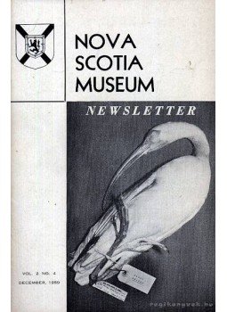 Roberts, Inez G. (szerk.) - Nova Scotia Museum Newsletter Vol. 2 No. 4. 1959 (Nova Scotia Múzeum hírlevele 2 évf. 4. szám. 1959), Halifax 1959 antikvár könyv