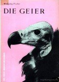 Fischer, Wolfgang - Die Geier (A keselyű)-1963