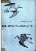 Kirchner, Heinrich dr. - Der Bruchwasserlaufer (A réti cankó)-1963