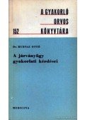 Rudnai Otto - A járványügy gyakorlati kérdései