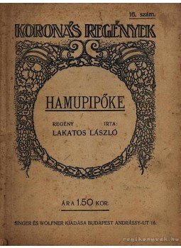 Lakatos László - Hamupipőke Lakatos László - Hamupipőke, Budapest 1919 antikvár könyv