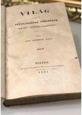 Gróf Széchenyi István - Világ vagy is felvilágosító töredékek némi hiba 's előítélet eligazítására.