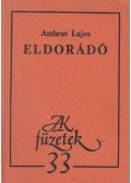 Ambrus Lajos - Eldorádó