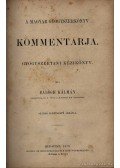 Balogh Kálmán - A magyar gyógyszerkönyv Kommentárja I-II. kötet 1879