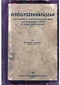Dr. Fritz Gusztáv - Gyógyszerhatástan 1938