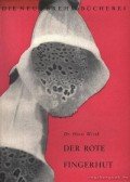 Dr. Wirth, Horst - Der Rote Fingerhut