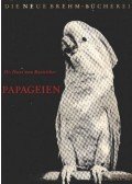 Dr. von Boetticher, Hans - Papageien