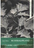 Weber, Rolf - Ruderalpflanzen und ihre Gesellschaften