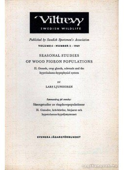 Ljunggren, Lars - Seasonal Studies of Wood Pigeon Populations, Stockholm 1969 antikvár könyv