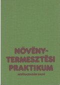 Kováts András - Növénytermesztési praktikum