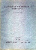 Vaurie, Charles - A Revision of the Bird Family Dicruridae