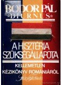 Bodor Pál - A hisztéria szükségállapota