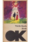 Török Gyula - Ikrek