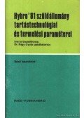 Dr. Nagy Gyula - Hybro '81 szülőállomány tartástechnológiai és termelési paraméterei