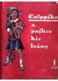 Clara Nast - Csöppike a pajkos kis leány