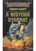 Brandon Hackett - A negyedik gyarmat