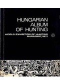 Földes László - Hungarian Album of Hunting (Magyar vadászati album)
