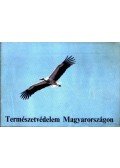 Moldován Tamás - Természetvédelem Magyarországon