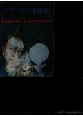 Hargitai Károly - UFO Szenzációk és bizonyítékok