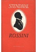 Stendhal - Rossini élete és kora