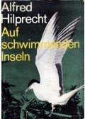 Hilprecht, Alfred - Auf schwimmenden Inseln