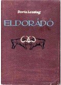 Lessing, Doris - Eldorádó