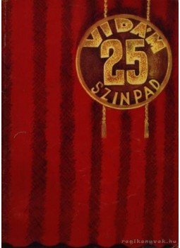 Révész Pál - Vidám színpad 25 Révész Pál - Vidám színpad 25, Budapest 1976 antikvár könyv