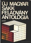 Bakcsi György - Új magyar sakkfeladvány antológia