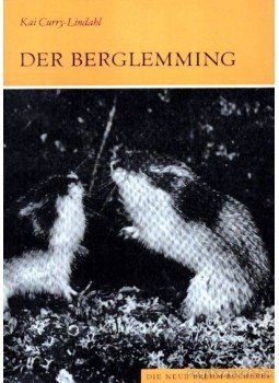 Curry-Lindahl, Kai - Der Berglemming Curry-Lindahl, Kai - Der Berglemming, Wittenberg Lutherstadt 1980 antikvár könyv