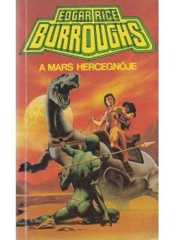 Edgar Rice Burroughs - A Mars hercegnője, Budapest 1990 antikvár könyv