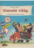 Ballér Judit,Dr. Ballér Piroska - Guruló világ