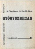 Horváth Dénes,Faller Károly - Gyógyszertan