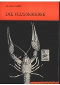 Müller, Horst Dr. - Die Flusskrebse