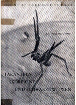 Crome, Dr. Wolfgang - Taranteln Skorpione und Schwarze Witwen Crome, Dr. Wolfgang - Taranteln Skorpione und Schwarze Witwen, Wittenberg Lutherstadt 1956 antikvár könyv