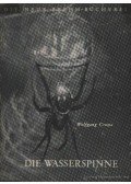 Crome, Dr. Wolfgang - Die Wasserspinne (A búvárpók)