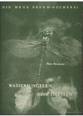 Naumann, Hans - Wasserjungfern oder Libellen (A víziszűz másnéven szitakötő)