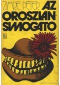 Zimre Péter - Az oroszlánsimogató