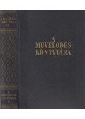Zolnai Béla,Borzsák István,Dobrovits Aladár,Trencsényi-Waldapfel Imre - A világirodalom története I.