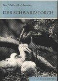 Schöder, Peter,Burmeister, Gerd - Der Schwarzstorch (A fekete gólya)