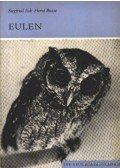 Eck, Siegfried,Busse, Horst - Eulen (A baglyok)