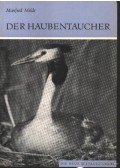 Melde, Manfred - Der Haubentaucher (A búbos vöcsök)