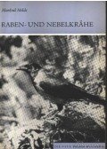 Melde, Manfred - Raben- und Nebelkrahe (Kormos- és dolmnyo varjú)