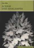 Füller, Fritz - Aceras und Anacamptis (Bábukosbor és vitézvirág)