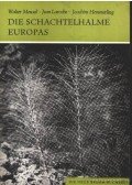 Hemmerling, Joachim,Meusel, Walter,Laroche, Jean - Die schachtelhalme Europas (Az európai zsurlók)