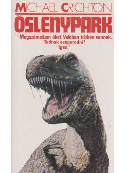 Michael Crichton - Őslénypark, Budapest 1992 antikvár könyv